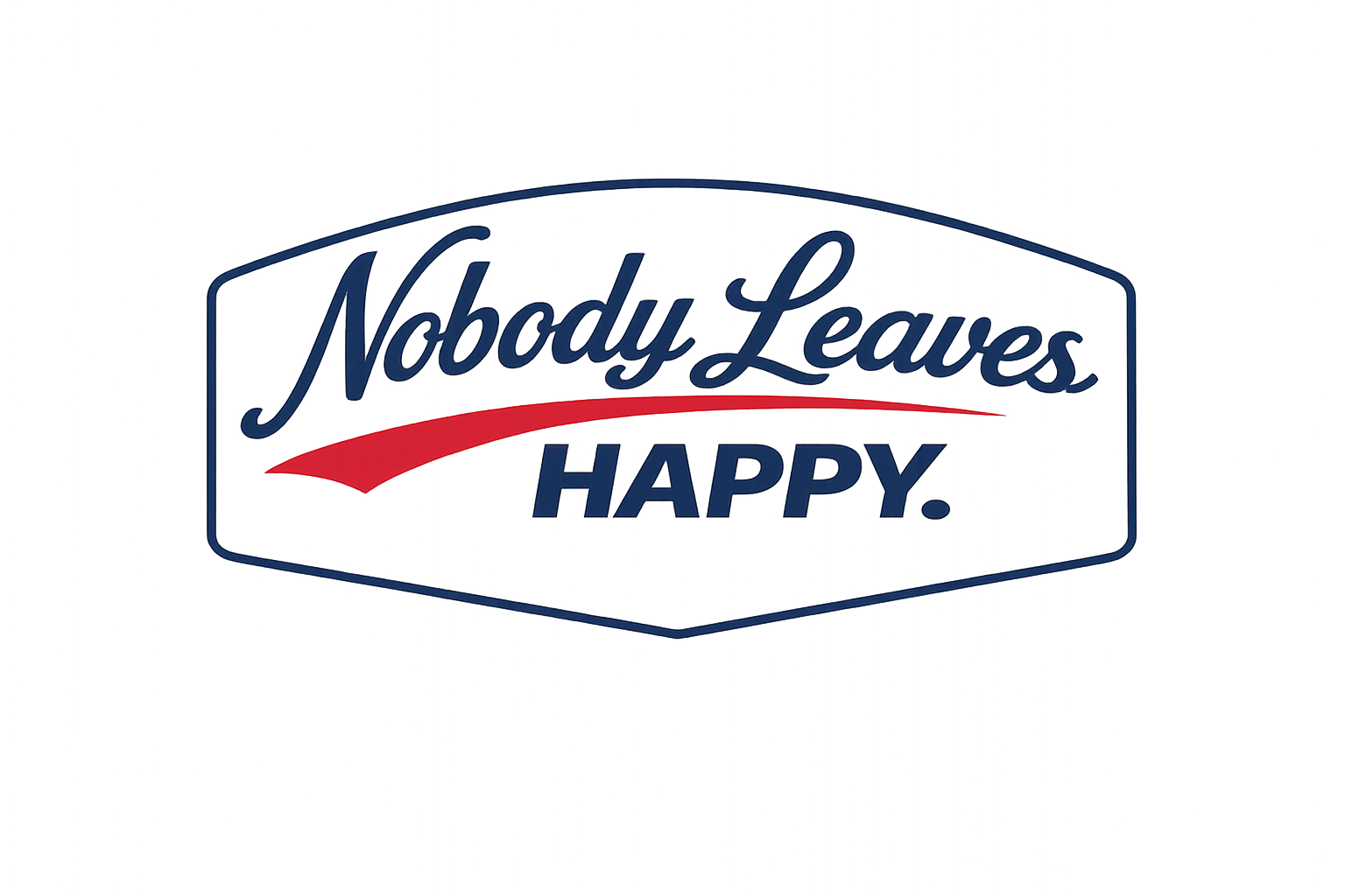 Nobody Leaves Happy